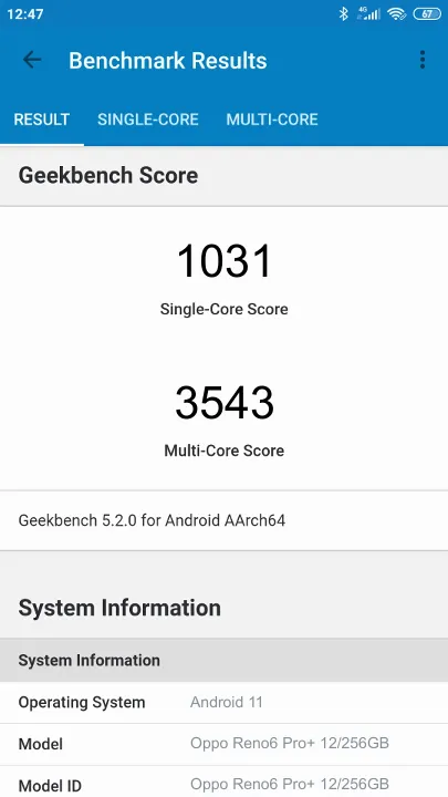 Oppo Reno6 Pro+ 12/256GB的Geekbench Benchmark测试得分